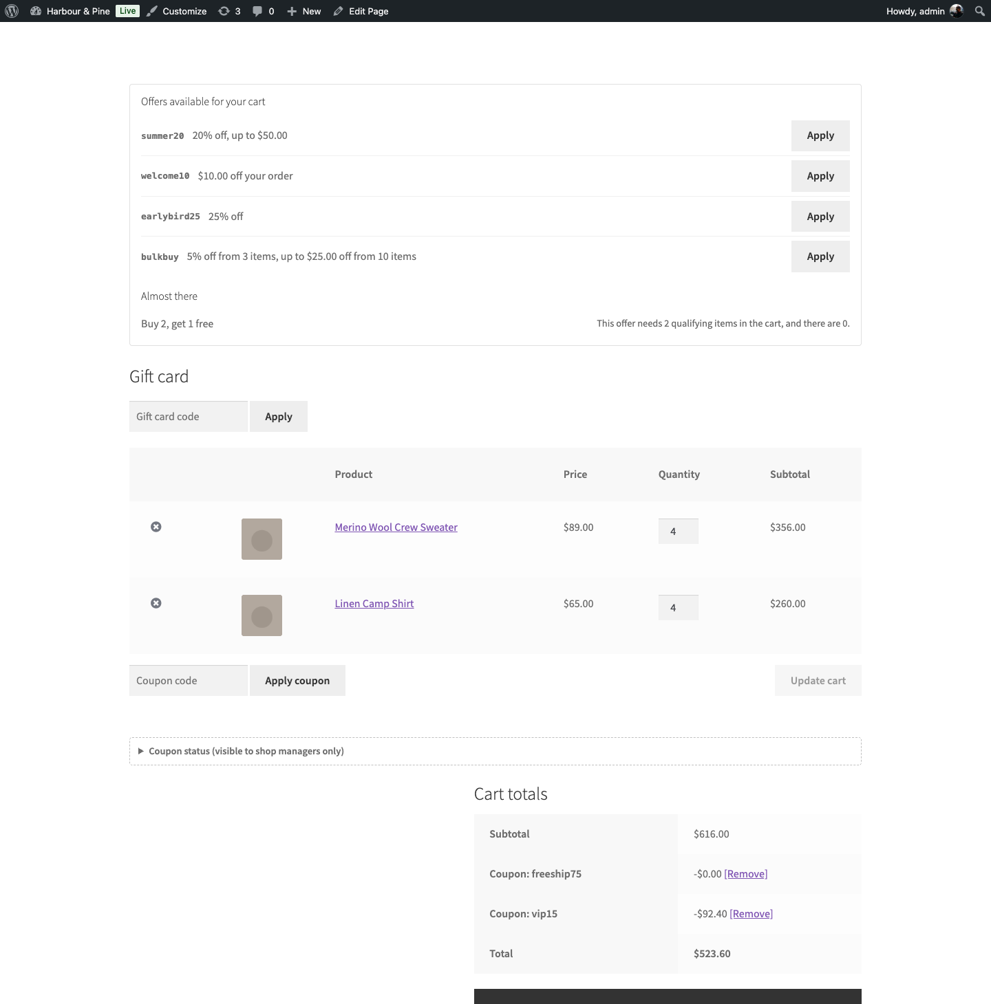 The cart page showing offers the customer can apply, what they are short of for the ones they cannot, and the automatic coupons already in the totals.